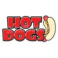 Signmission Safety Sign, 1.5 in Height, Vinyl, 8 in Length, Hotdogs1 D-DC-8-Hotdogs1